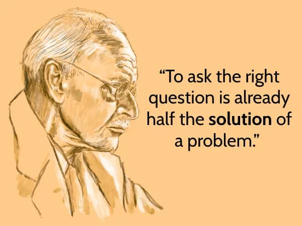 Sepia line drawing profile of Carl Jung next to the text, “To ask the right question is already half the solution of a problem.”