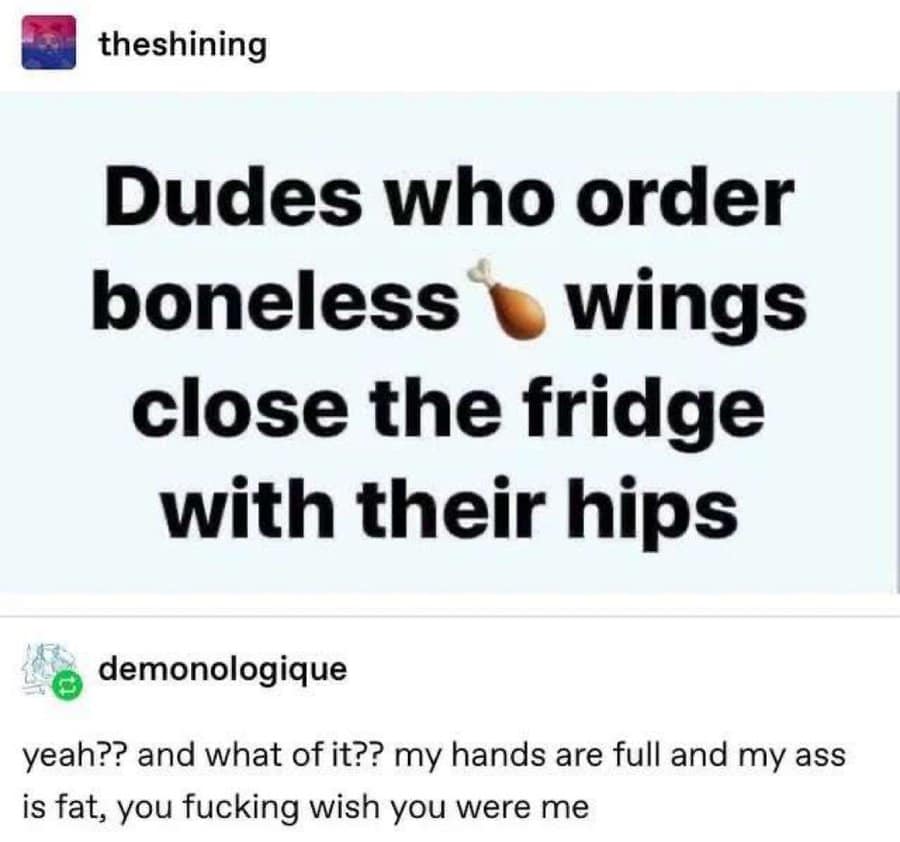 A funny Tumblr exchange where a user proudly and aggressively defends closing the fridge with their hips.