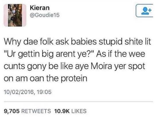 A Scottish tweet poking fun at how adults speak to babies