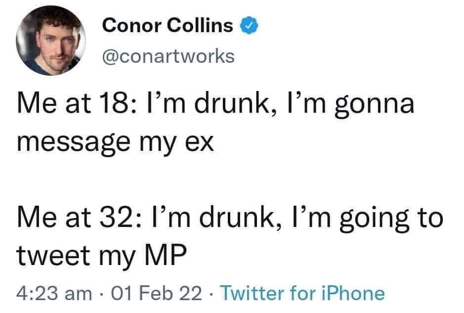 A tweet comparing drunken behavior at age 18 (texting an ex) vs. age 32 (tweeting a government official).