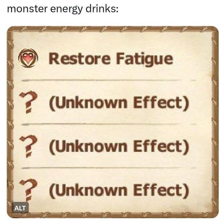 RPG-style list: “Restore Fatigue” with three lines reading “Unknown Effect.”