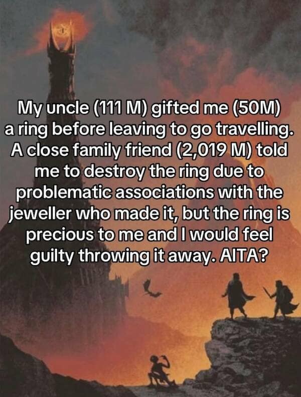 Mordor backdrop with an AITA-style paragraph about inheriting a ring from an uncle (111M), classic memes parody of Reddit etiquette.