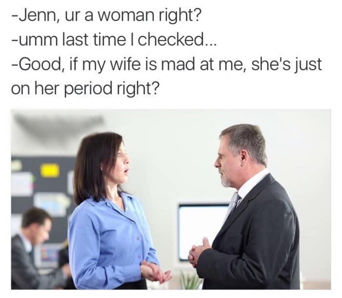 Office stock photo with man and woman; caption jokes about period stereotypes.