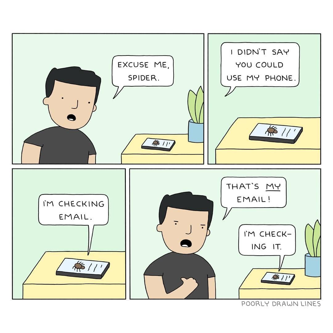 A man finds a spider using his phone, and the spider casually says it's checking his email.
