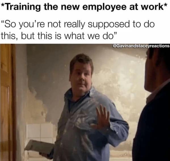 A dark humor work meme about training a new employee on the unofficial rules of the workplace.