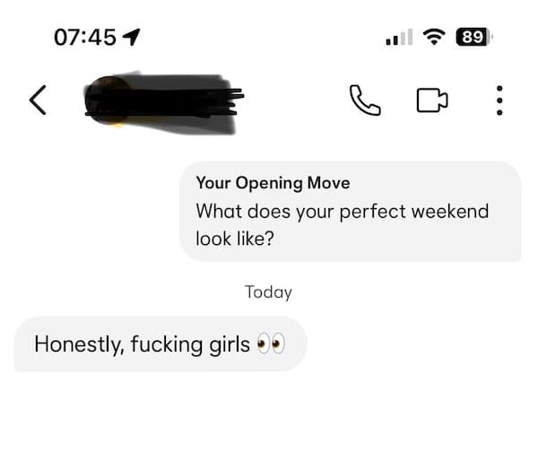 prompt asks “perfect weekend?”; reply is a crude “hooking up with girls.”