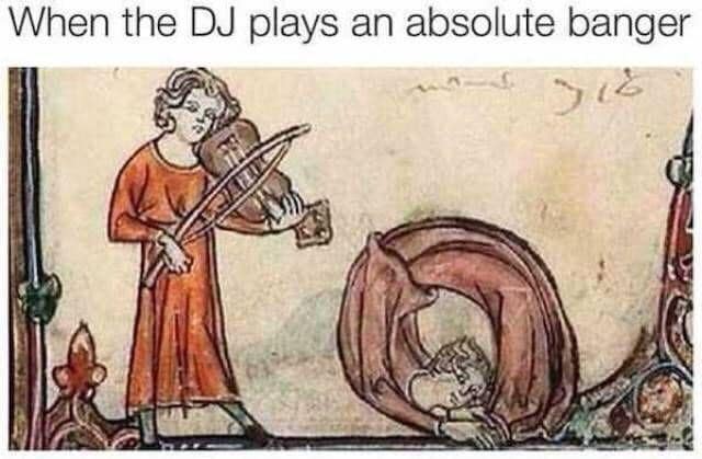 Medieval art meme of a man dancing wildly to a violinist.