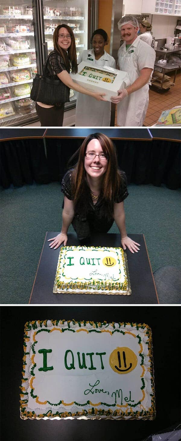 A woman proudly posing with a cake that says “I QUIT :) Love, Mel” in green frosting.