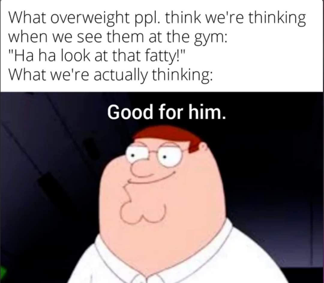 A wholesome exercise meme with Peter Griffin encouraging people who are new to the gym.