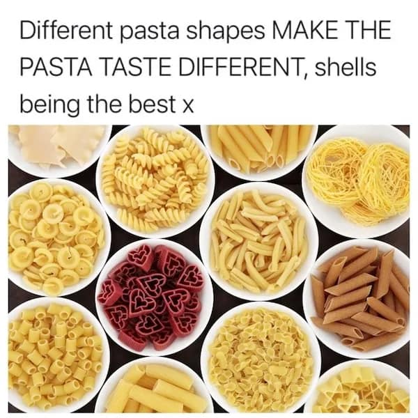 Grid of bowls showing many pasta shapes—shells, penne, fusilli, hearts—with claim they taste different.