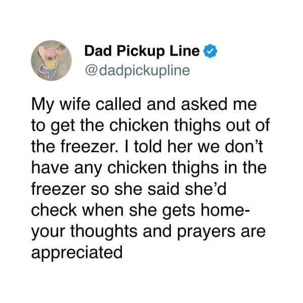 One of the funniest tweets about marriage where a husband needs prayers over freezer items.