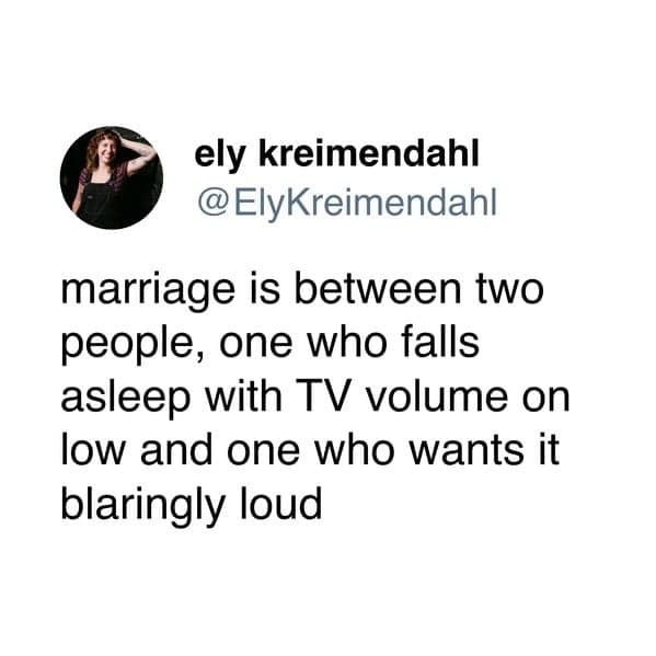 One of the funniest tweets about marriage describing the eternal battle over TV volume.