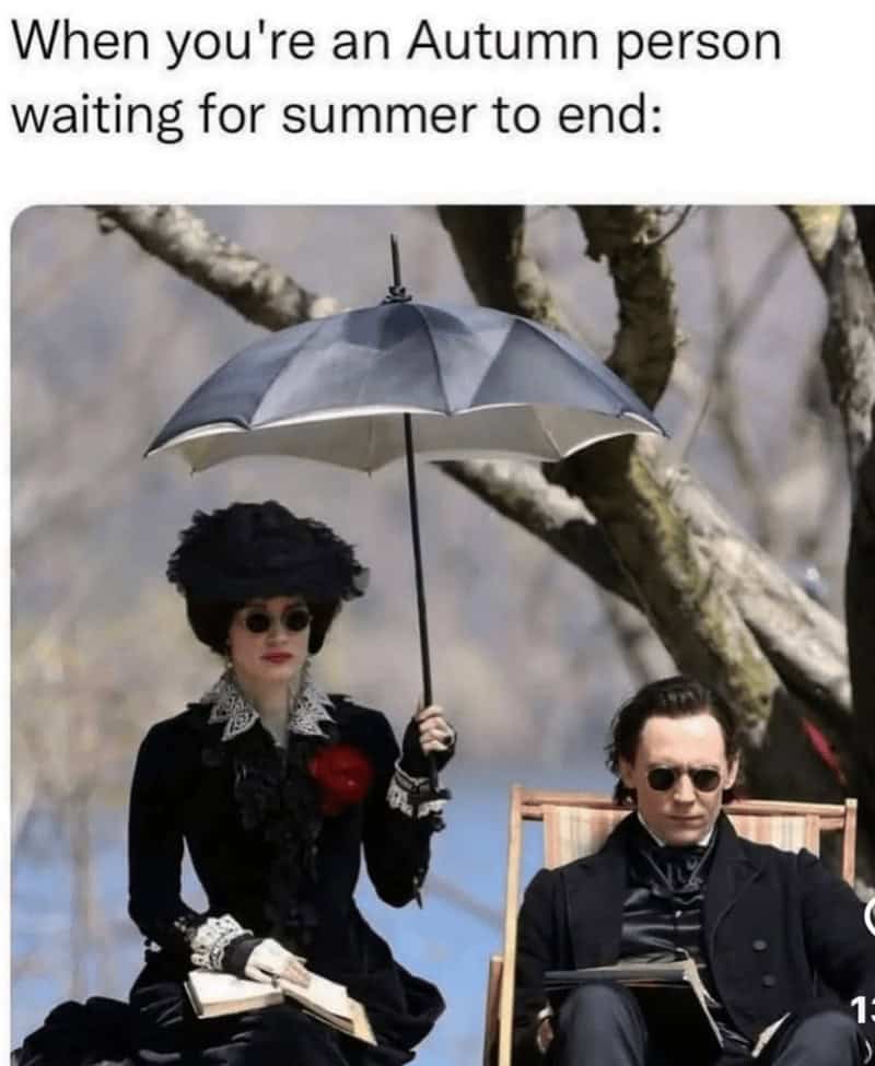A funny autumn meme with goth characters from a movie waiting for summer to end.