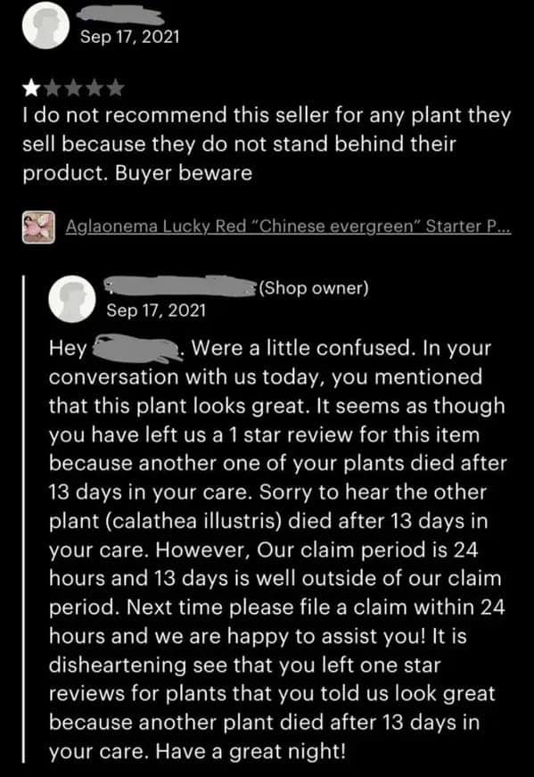 A plant seller's funny bad review where a customer complains about the wrong plant dying.
