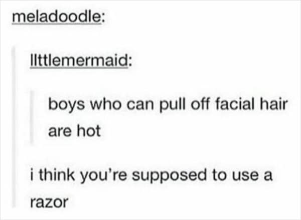 Tumblr conversation about facial hair leads to a pun on shaving.