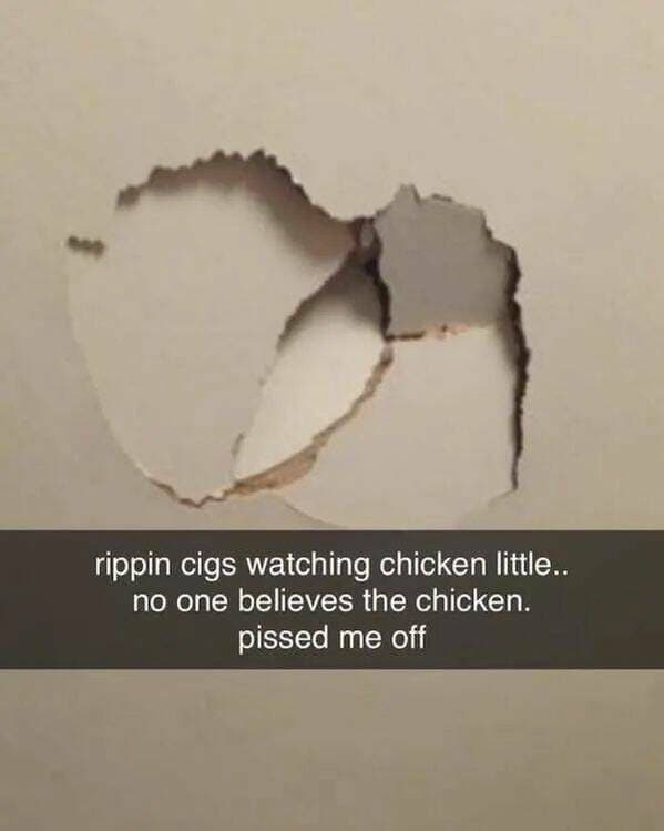 Wall hole photo with caption about getting mad while watching Chicken Little