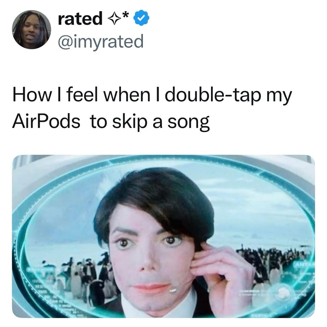 Meme showing Michael Jackson with a headset, joking about skipping songs with AirPods