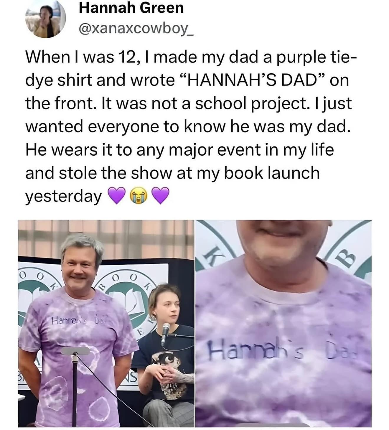 A wholesome tweet and photos of a dad wearing a "Hannah's Dad" tie-dye shirt to her book launch.This post is the definition of heartwarming, showcasing a proud father supporting his daughter in the best way possible. While not a typical joke, it's one of those funny memes that makes everyone smile with pure joy.