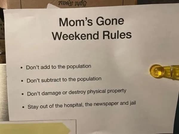 Weekend house rules sign with dark humor
