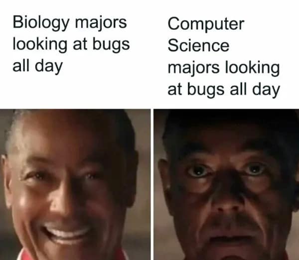 A funny meme comparing how happy Biology majors are to see bugs versus horrified Computer Science majors.