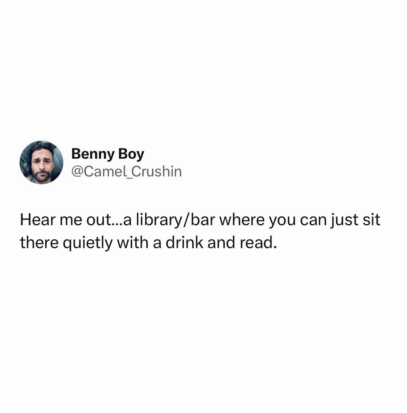 Tweet suggesting a quiet bar-library hybrid for reading and drinking