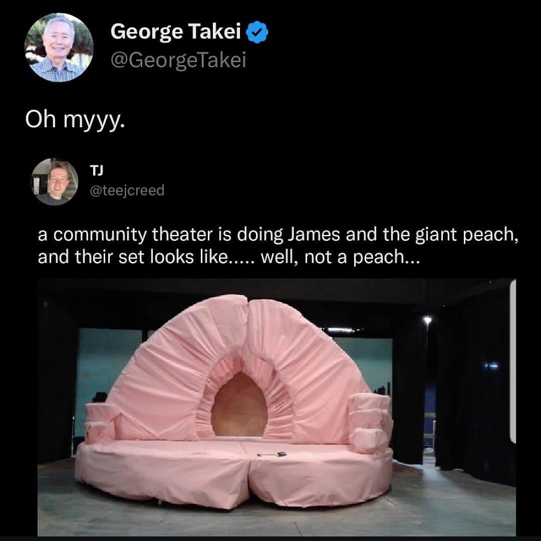 A funny tweet from George Takei reacting to a theater set that looks like a butt.