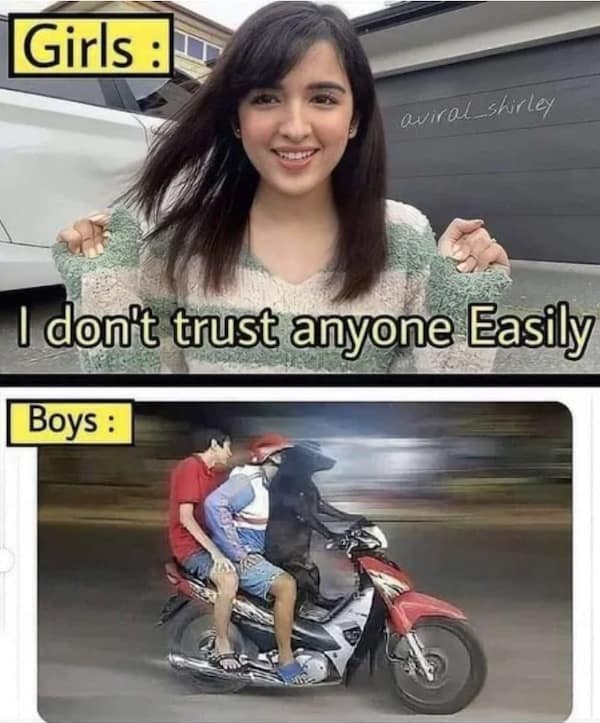 A funny meme from the "Girls vs. Boys" format about how easily boys trust each other.