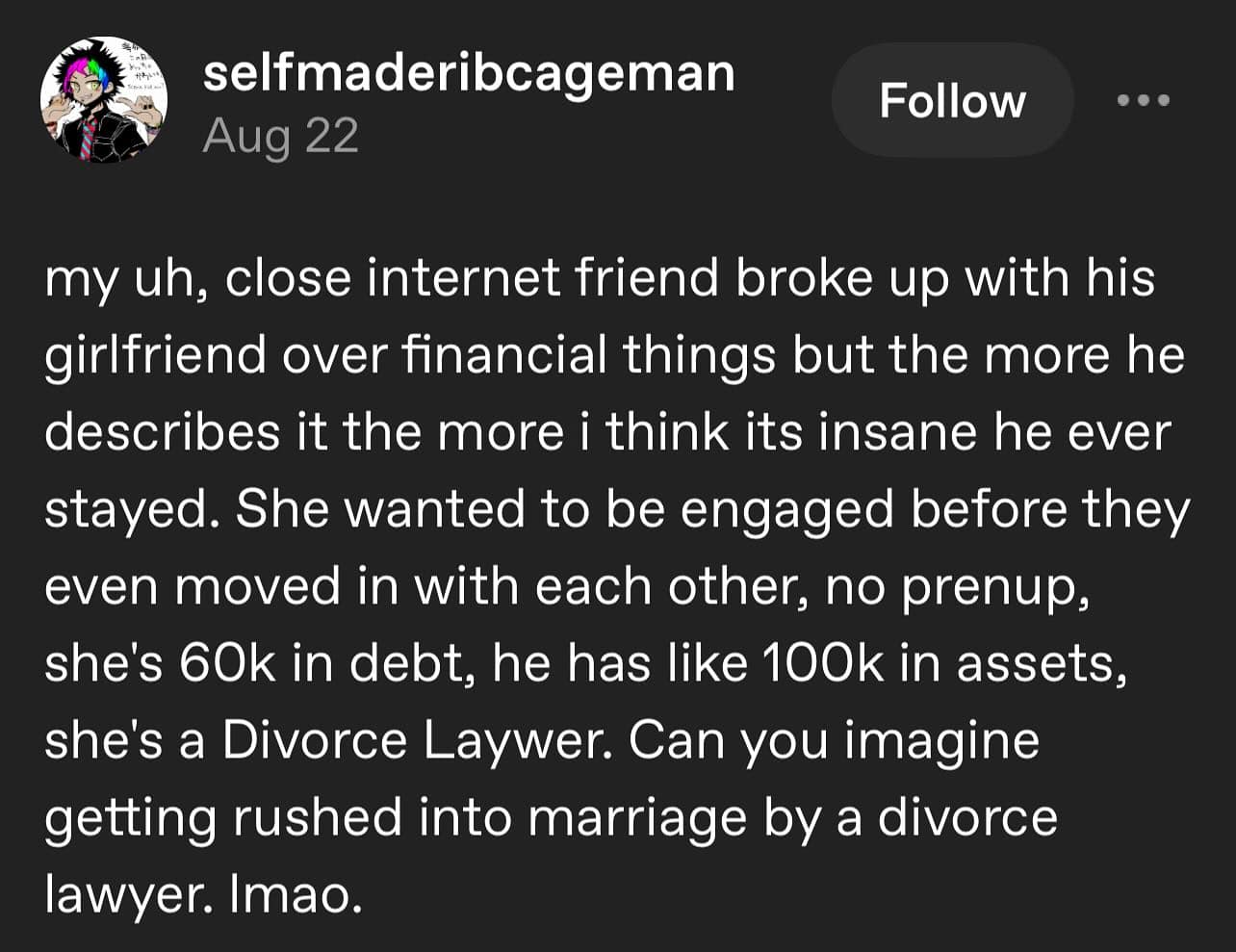 A funny pic describing a story about a divorce lawyer who seemed to have a lot of red flags.