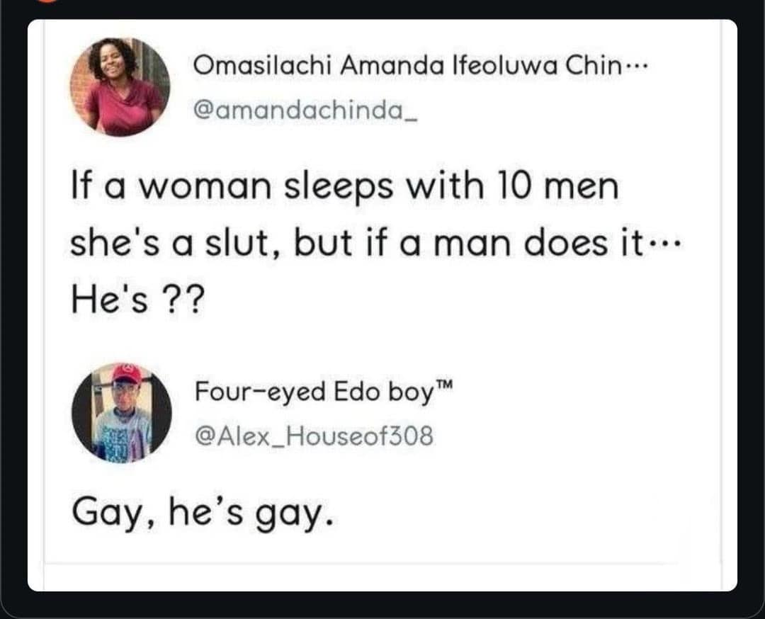 A funny tweet exchange giving an unexpected punchline about a man sleeping with 10 men.
