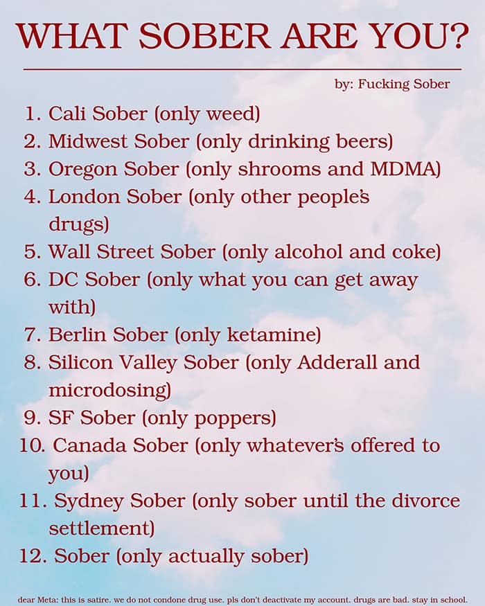 A funny meme listing 12 different satirical types of "sober" based on locations and lifestyles.