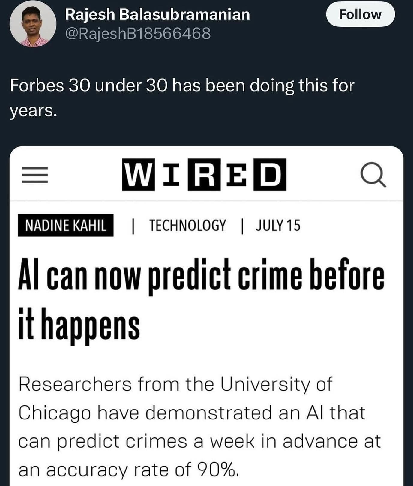 A witty tweet joking that the Forbes 30 Under 30 list has been predicting criminals for years.
