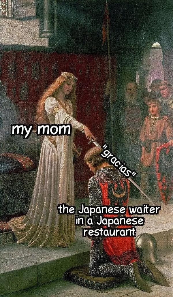 A funny pic and meme about a mom saying "gracias" to a waiter in a Japanese restaurant.