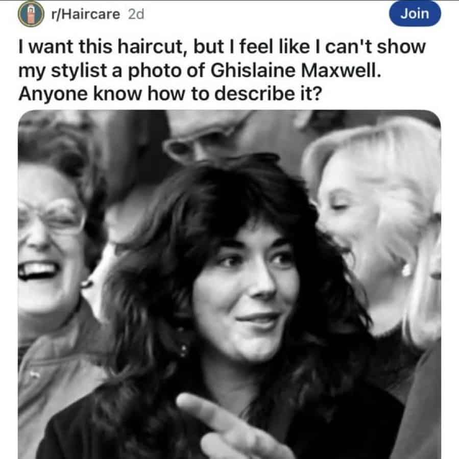 A funny picture of a Reddit post asking for help describing Ghislaine Maxwell's haircut.