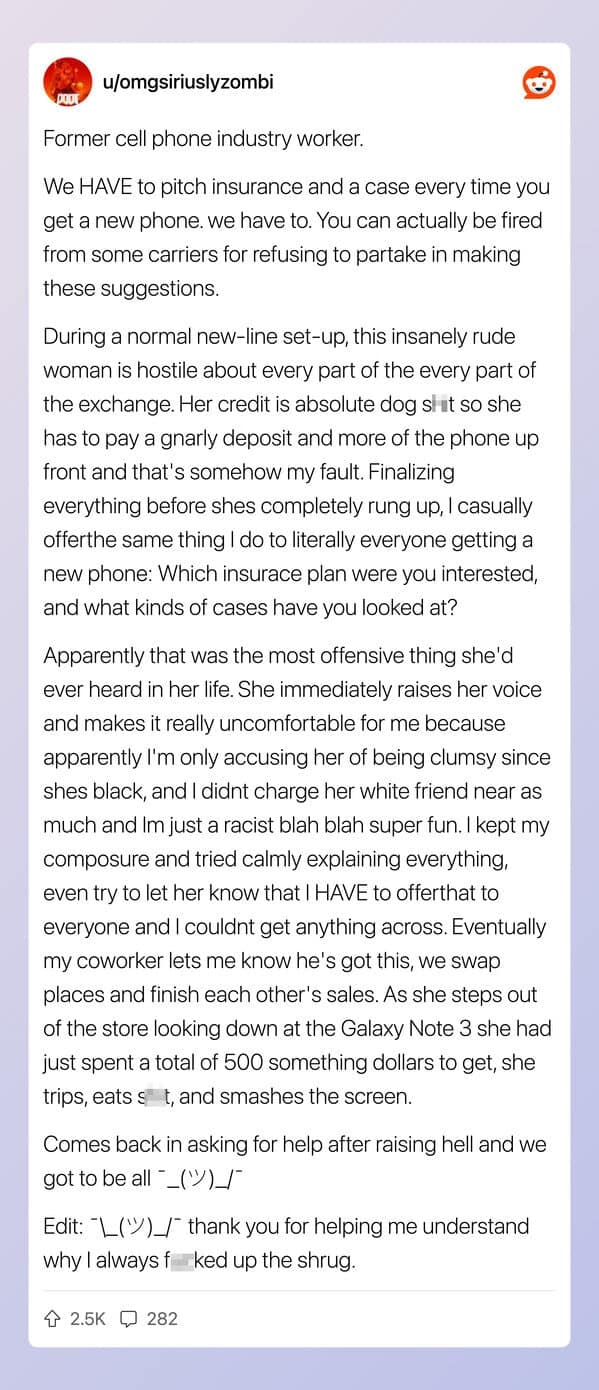 Cell phone rep’s account of a rude customer who smashed her phone right after buying it.
