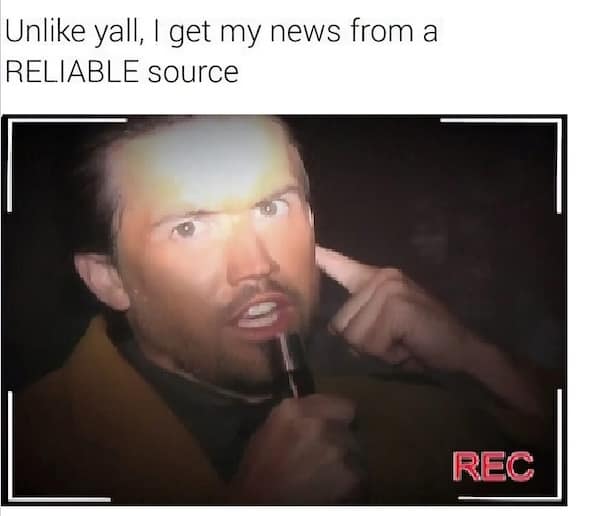 An It's Always Sunny meme of Mac reporting the news, framed as a "reliable source."