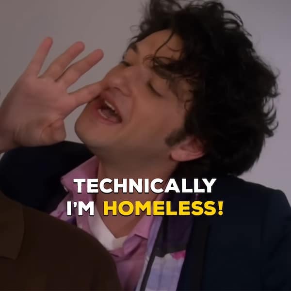 A hilarious Jean-Ralphio moment from Parks and Rec where he sings about being homeless.
