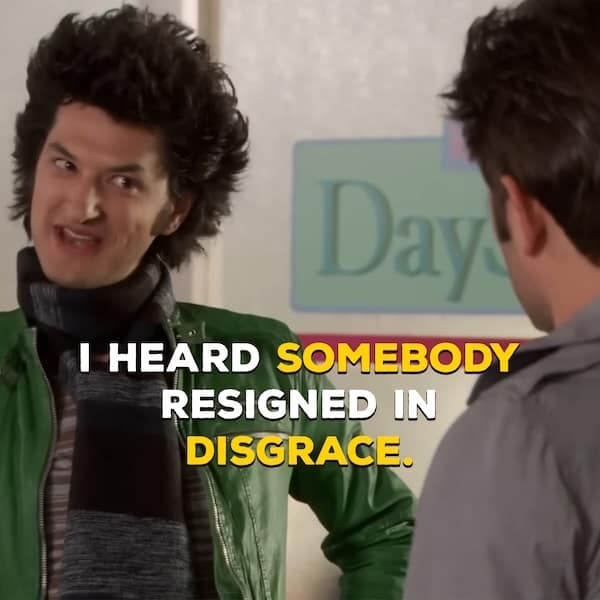 A classic Jean-Ralphio moment from Parks and Rec where he relishes someone's downfall.