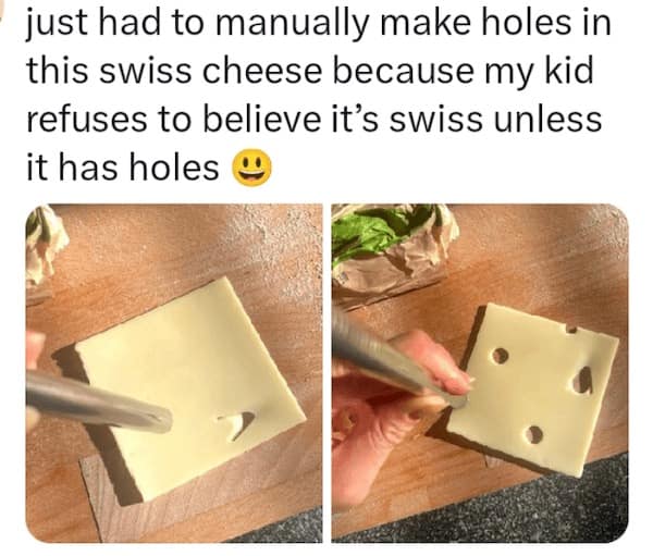 Parent punching holes in a cheese slice to make it look Swiss.