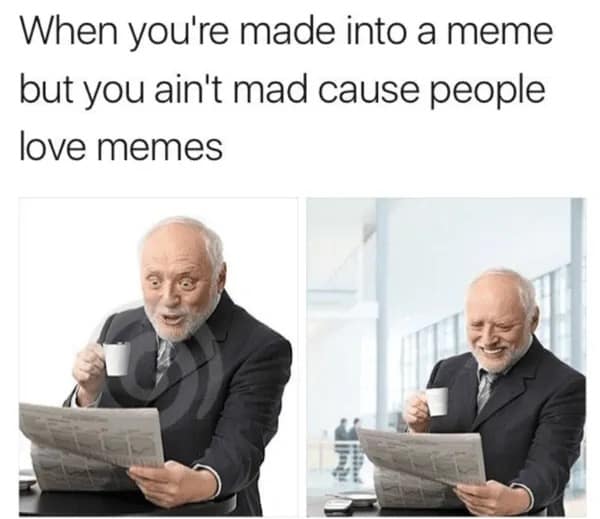 Two photos of a cheerful older man with coffee and a newspaper; caption about becoming a meme and not minding.