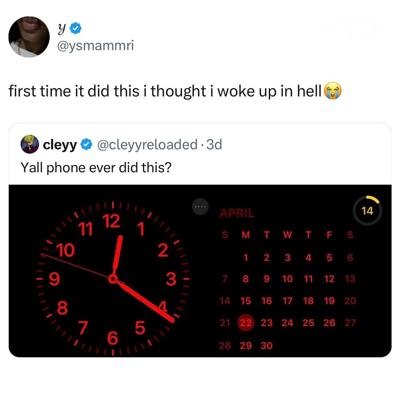 Screenshot of a tweet showing a scary-looking red analog clock on a phone, captioned “first time it did this i thought i woke up in hell.”