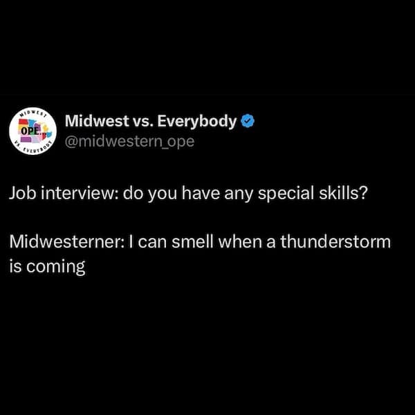 Tweet joke about a Midwesterner listing “smelling a thunderstorm” as a special skill.