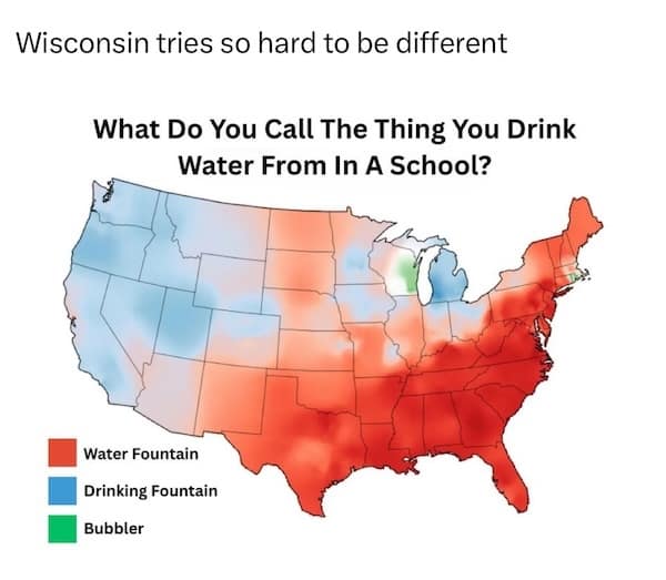 U.S. map color-coded by what people call school water dispensers; Wisconsin labeled as the only “bubbler” region.