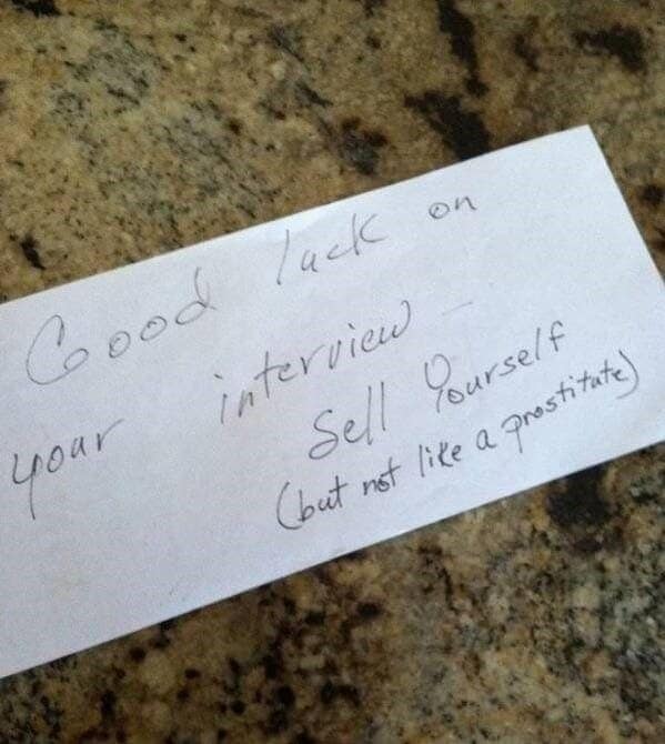 Funny note wishing luck for interview with inappropriate humor