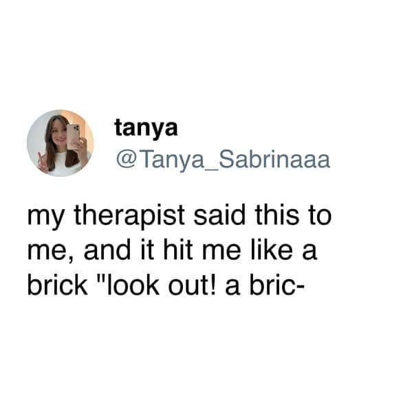 A clever "my therapist said" tweet where the patient vows revenge for being called vengeful.