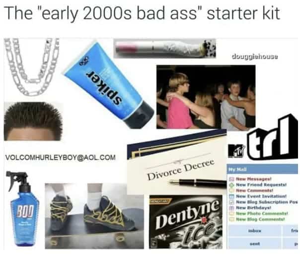 A nostalgic starter pack making fun of the "bad ass" kid from the early 2000s.