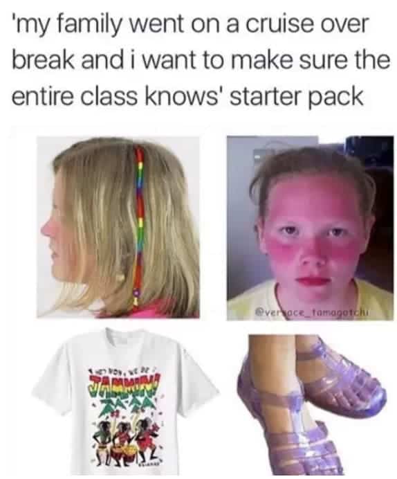 A nostalgic starter pack for the kid who just got back from a family cruise.