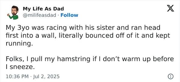 A hilarious parent tweet comparing a toddler's incredible resilience to an adult's fragility.