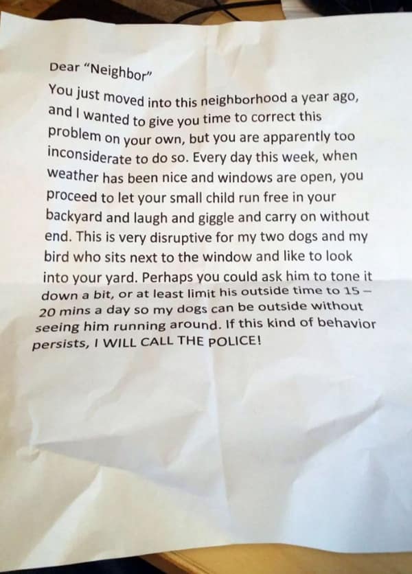 A wild passive aggressive neighbour note complaining about a child laughing and playing outside.