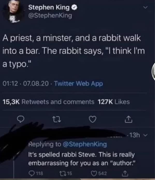 A screenshot showing someone trying to correct Stephen King's spelling and missing the joke.