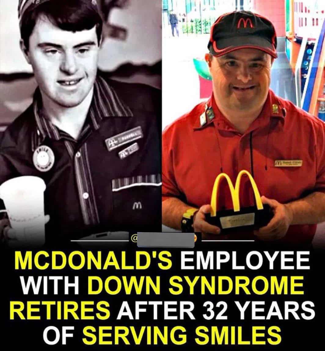 A positive post about a McDonald's employee with Down syndrome retiring after 32 years.